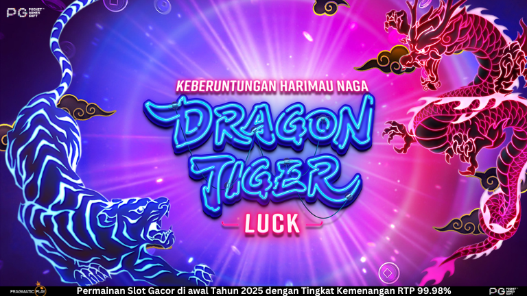 Dragon Tiger Luck Slot Online – Perpaduan Filosofi Asia dan Peluang Keberuntungan Tinggi