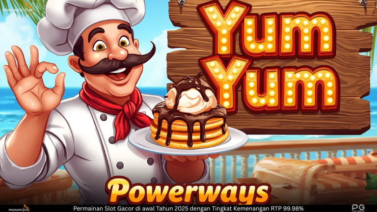 Yum Yum Powerways: Slot Online Bertema Kuliner dari Pragmatic